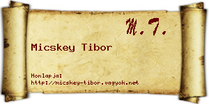 Micskey Tibor névjegykártya